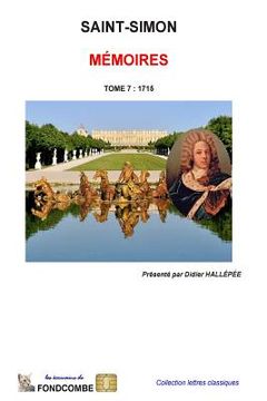 portada Mémoires du duc de Saint-Simon: Tome 7: 1715 (in French)