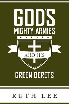 portada gods mighty armies and his green berets (en Inglés)