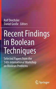 portada Recent Findings in Boolean Techniques: Selected Papers from the 14th International Workshop on Boolean Problems (in English)