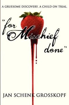portada "for mischief done" (en Inglés)