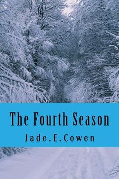 portada The fourth Season: Book 1 - The First Winter (en Inglés)