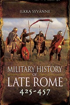 portada Military History of Late Rome 425-457 (en Inglés)