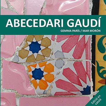 portada Abecedari Gaudí (en Catalá)
