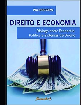 portada Direito e Economia: Diálogo Entre Economia Política e Sistemas de Direito (en Portugués)