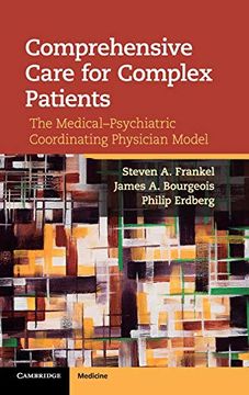 portada Comprehensive Care for Complex Patients: The Medical-Psychiatric Coordinating Physician Model (en Inglés)