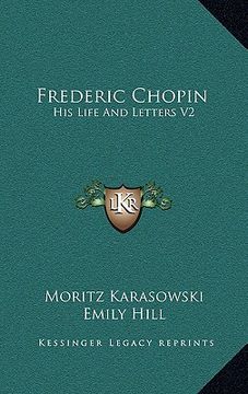 portada frederic chopin: his life and letters v2 (in English)