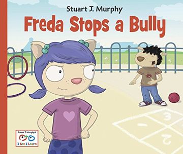 portada Freda Stops a Bully: Emotional Skills: Bullying (i see i Learn) 