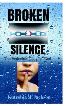 portada Broken Silence: The Redeeming Love of God (in English)