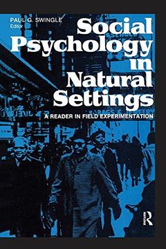 portada Social Psychology in Natural Settings: A Reader in Field Experimentation (in English)