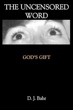 portada the uncensored word: god's gift (en Inglés)