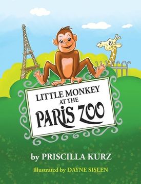 portada Little Monkey at the Paris Zoo (en Inglés)