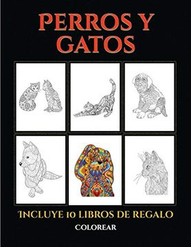 portada Colorear (Perros y Gatos): Este Libro Contiene 44 Láminas Para Colorear que se Pueden Usar Para Pintarlas, Enmarcarlas y