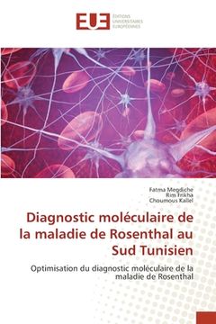 portada Diagnostic moléculaire de la maladie de Rosenthal au Sud Tunisien