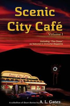 portada Scenic City Cafe: Volume One