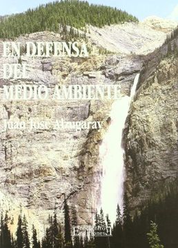portada En Defensa del Medio Ambiente (Actas, Informes y Documentos) (in Spanish)