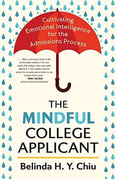 portada The Mindful College Applicant: Cultivating Emotional Intelligence for the Admissions Process (Paperback) (in English)