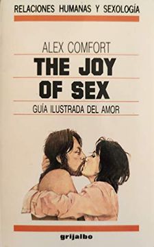 portada Joy of Sex, the Guia Ilustrada del Amor