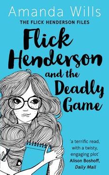 portada Flick Henderson and the Deadly Game (en Inglés)