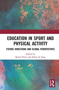 portada Education in Sport and Physical Activity: Future Directions and Global Perspectives (en Inglés)