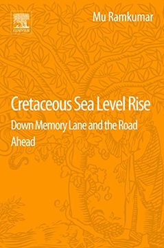 portada Cretaceous sea Level Rise: Down Memory Lane and the Road Ahead (in English)