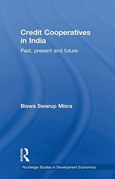 portada Credit Cooperatives in India: Past, Present and Future (en Inglés)