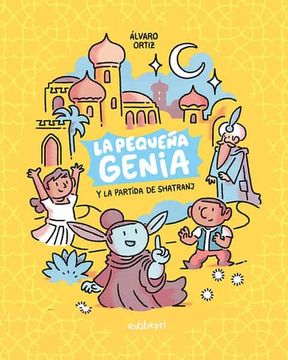 portada La Pequeña Genia y la Partida de Shatranj (in Spanish)