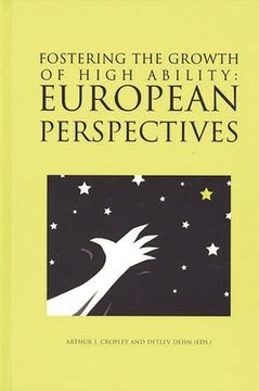 portada Fostering the Growth of High Ability: European Perspective (en Inglés)