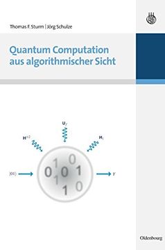 Quantum Computation aus Algorithmischer Sicht (en Alemán)