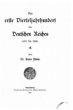 portada Das Erste Vierteljahrhundert des Deutschen Reiches (1871 Bis 1895) (en Alemán)