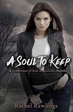 portada Soul to Keep: A Department of Soul Acquisitions Novella (en Inglés)