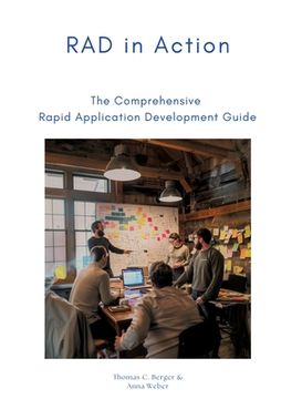portada RAD in Action: The Comprehensive Rapid Application Development Guide (in English)