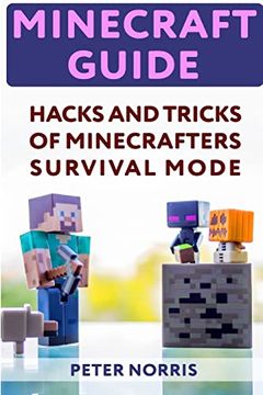 portada Minecraft Guide: Hacks and Tricks of Minecrafters' Survival Mode (en Inglés)