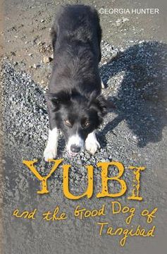 portada Yubi and the Good Dog of Tangibad (in English)
