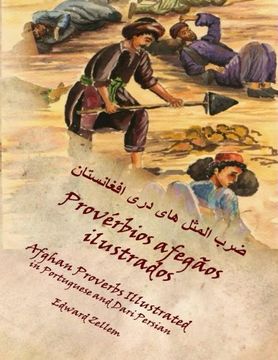 portada Provérbios afegãos ilustrados: Afghan Proverbs in Portuguese and Dari Persian (Portuguese Edition)