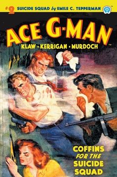 portada Ace G-Man #2: Coffins for the Suicide Squad (en Inglés)