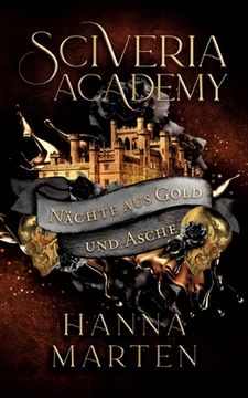 portada Sciveria Academy: Nächte aus Gold und Asche (en Alemán)