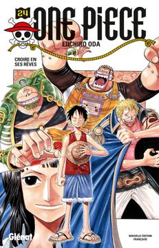 portada ONE PIECE : EDITION ORIGINALE. VOL. 24, CROIRE EN SES REVES (en Francés)