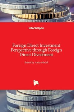 portada Foreign Direct Investment Perspective through Foreign Direct Divestment (en Inglés)