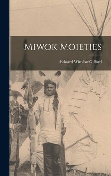 portada Miwok Moieties (in English)