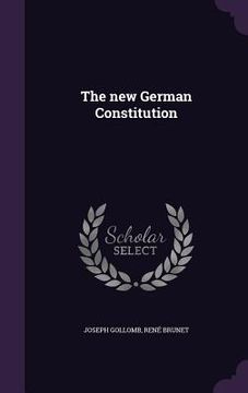 portada The new German Constitution (en Inglés)