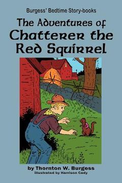 portada the adventures of chatterer the red squirrel (in English)