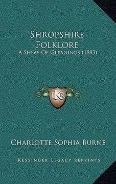 portada shropshire folklore: a sheaf of gleanings (1883) (en Inglés)