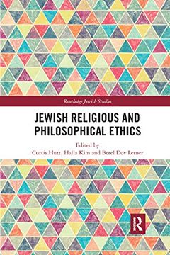 portada Jewish Religious and Philosophical Ethics (Routledge Jewish Studies Series) (en Inglés)