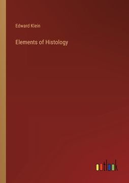 portada Elements of Histology (in English)