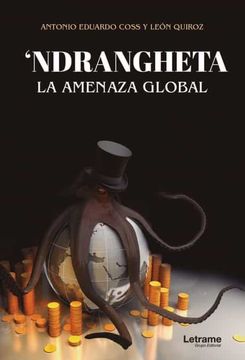 portada 'ndrangheta. La Amenaza Global (in Spanish)