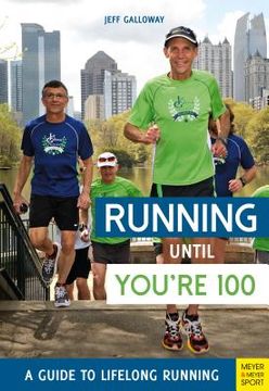 portada Running Until You're 100 (in English)