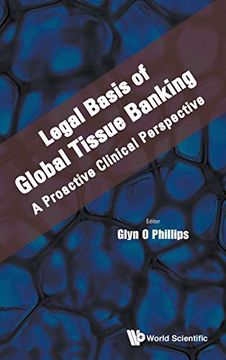 portada Legal Basis of Global Tissue Banking: A Proactive Clinical Perspective (en Inglés)