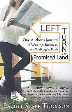 portada Left Turn to the Promised Land: One Author'S Journey of Writing, Business, and Walking by Faith (en Inglés)