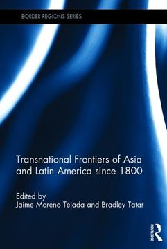 portada Transnational Frontiers of Asia and Latin America Since 1800 (en Inglés)
