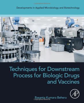 portada Techniques for Downstream Process for Biologic Drugs and Vaccines (Developments in Applied Microbiology and Biotechnology) (in English)